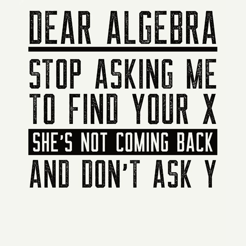 Math Mathematics Mathematician School Algebra