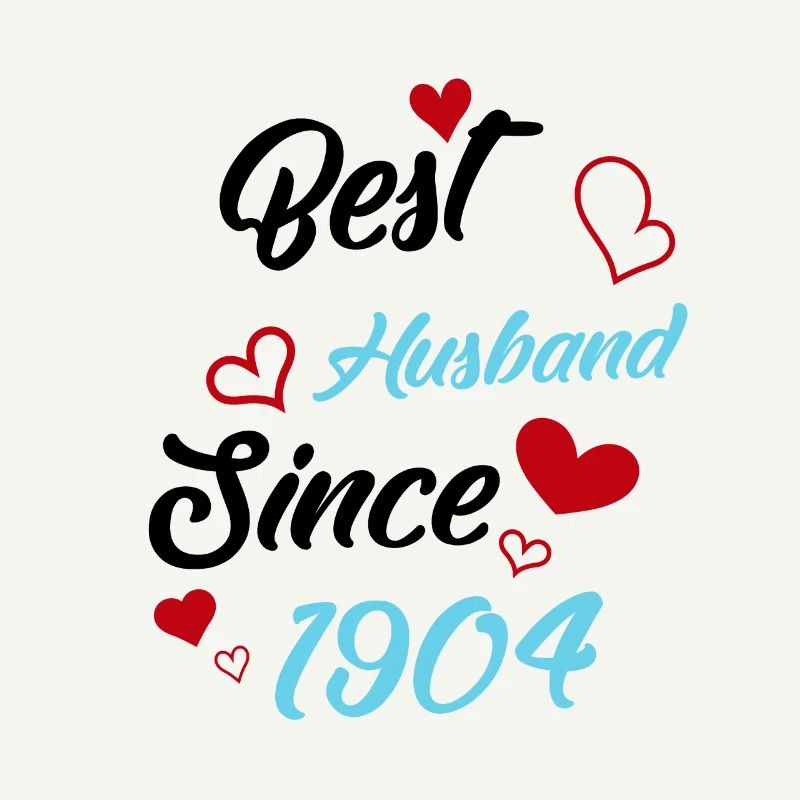 Best Husband Since 1904 Wedding