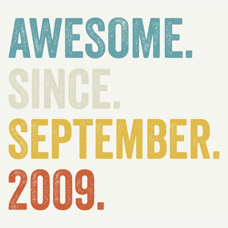 Awesome Since September 2009 13. Geburtstag