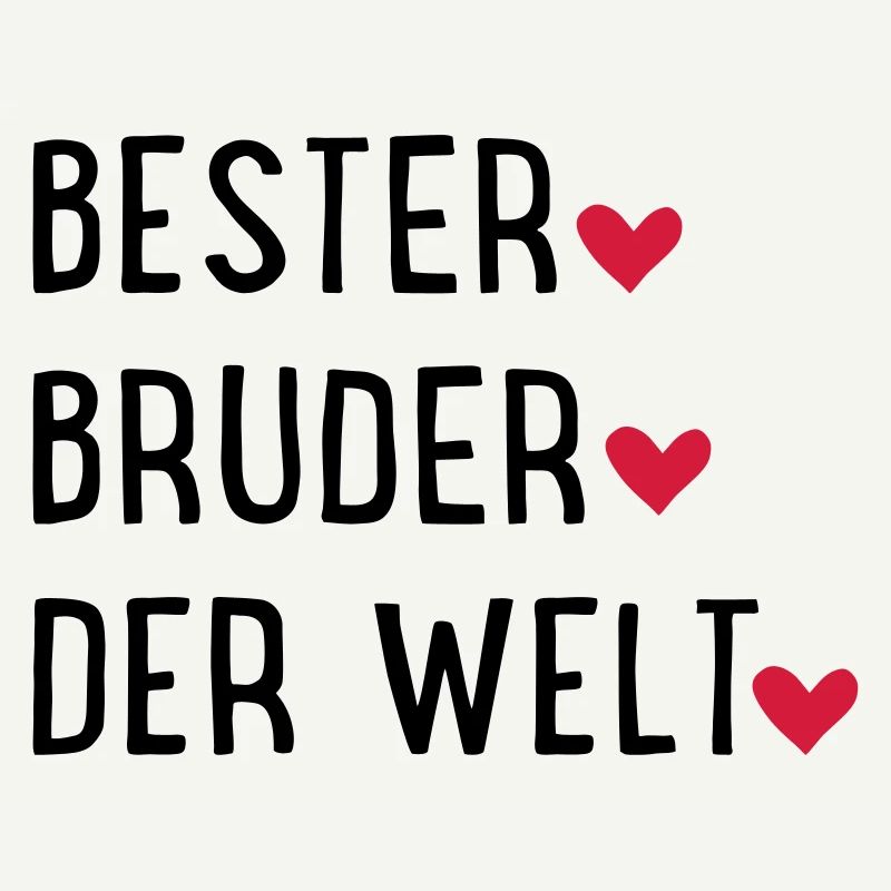 Bester Bruder der Welt