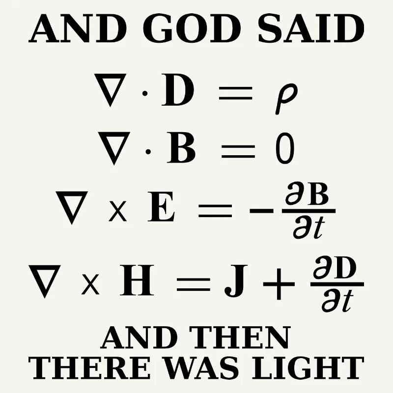 Maxwell équation god said science light