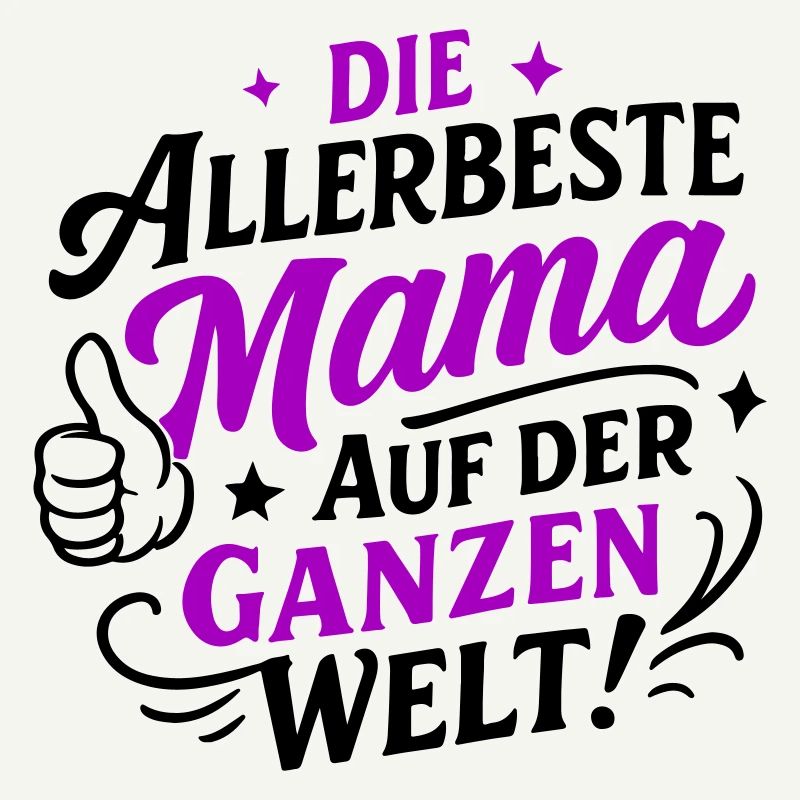 Beste Mama Spruch