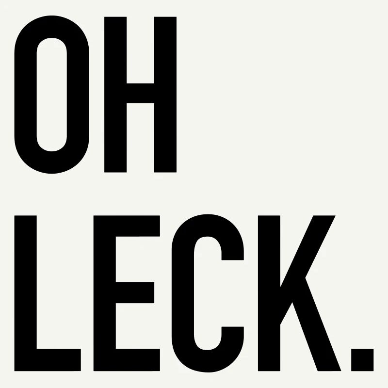 oh leck trier spruch
