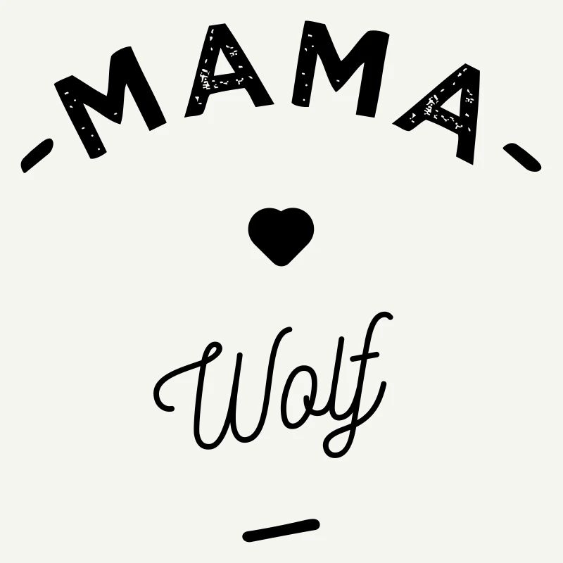 Mama wolf -