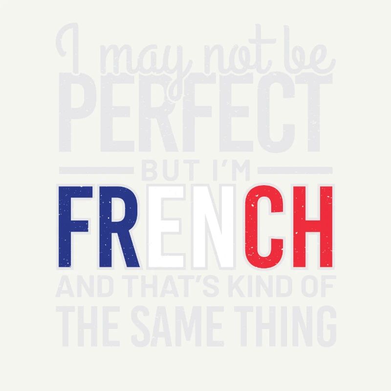 pas parfait mais français