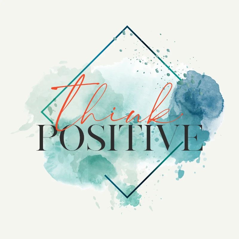 Pensez positif - citation motivationnelle