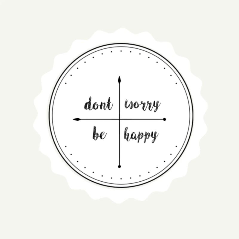 Dont worry be happy