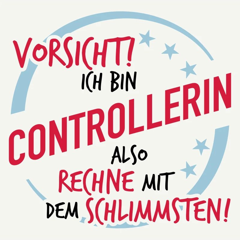 Controllerin - Rechne mit dem Schlimmsten