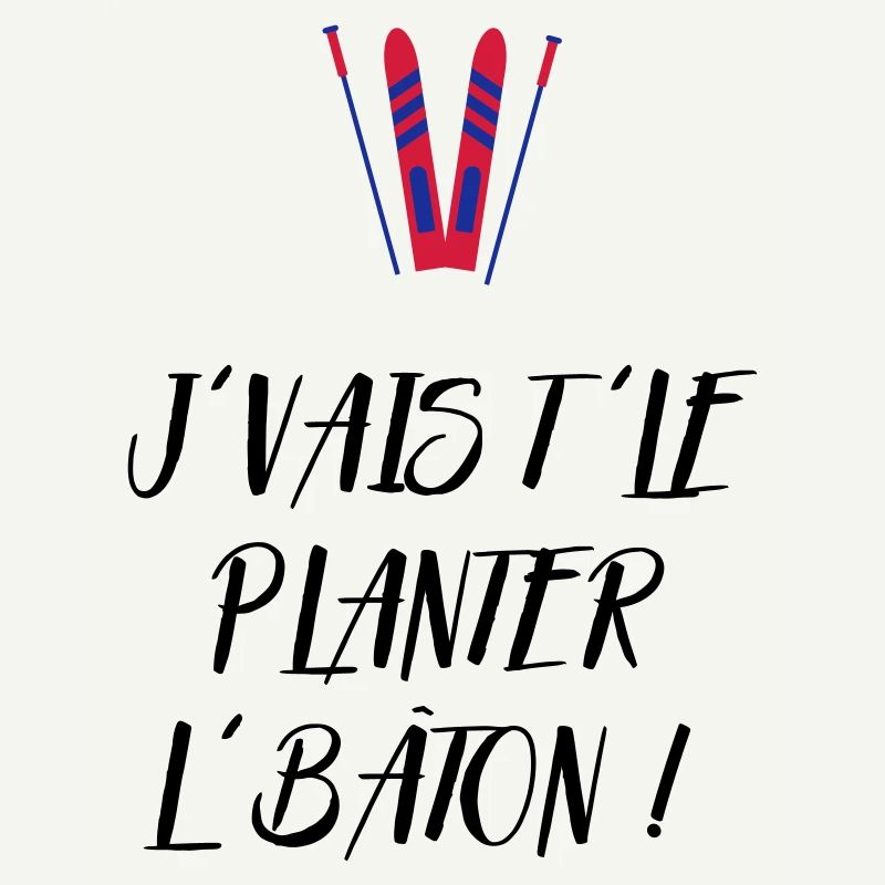 J'vais t'le planter l'bâton ! Bronzés font du ski