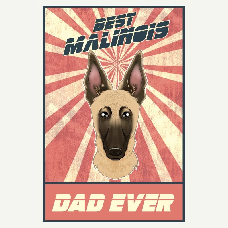 Best Belgian Malinois Dad Ever I Mechelaar Lover
