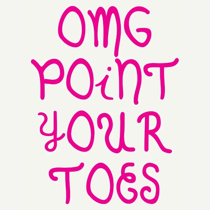 Omg Point Your Toes 4