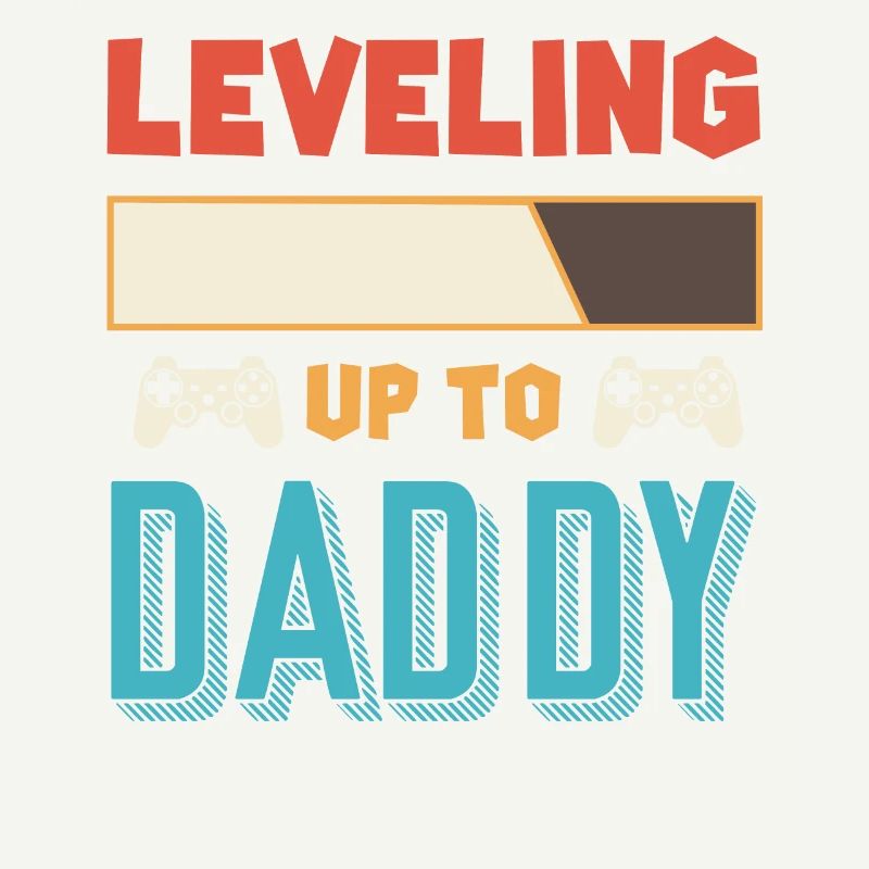 Level Up Daddy Vater Papa