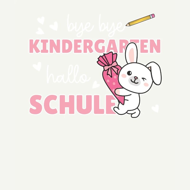 bye bye Kindergarten hallo Schule Hase
