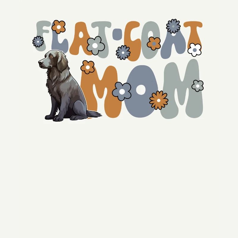 Flat Coated Retriever Groovy Flat-Coat Mom