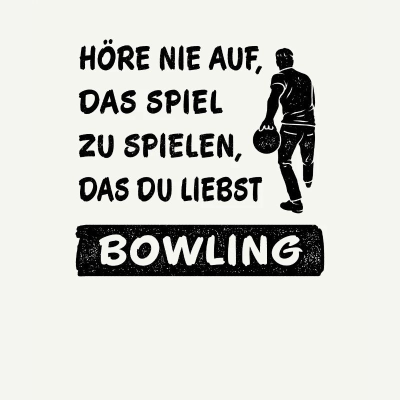 Never Stop Playing the Game Bowling Gift
