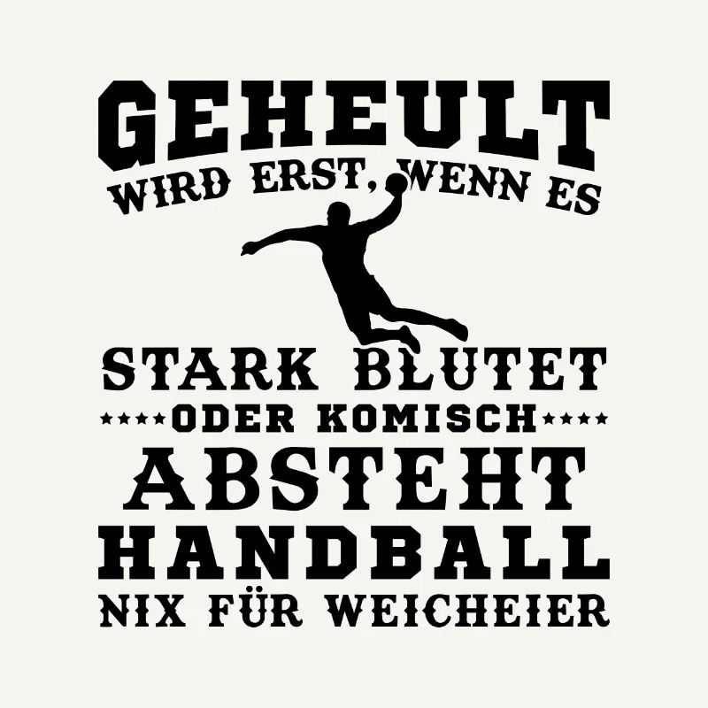 Handball Geheult wird Erst Wenn Es Stark Blutet