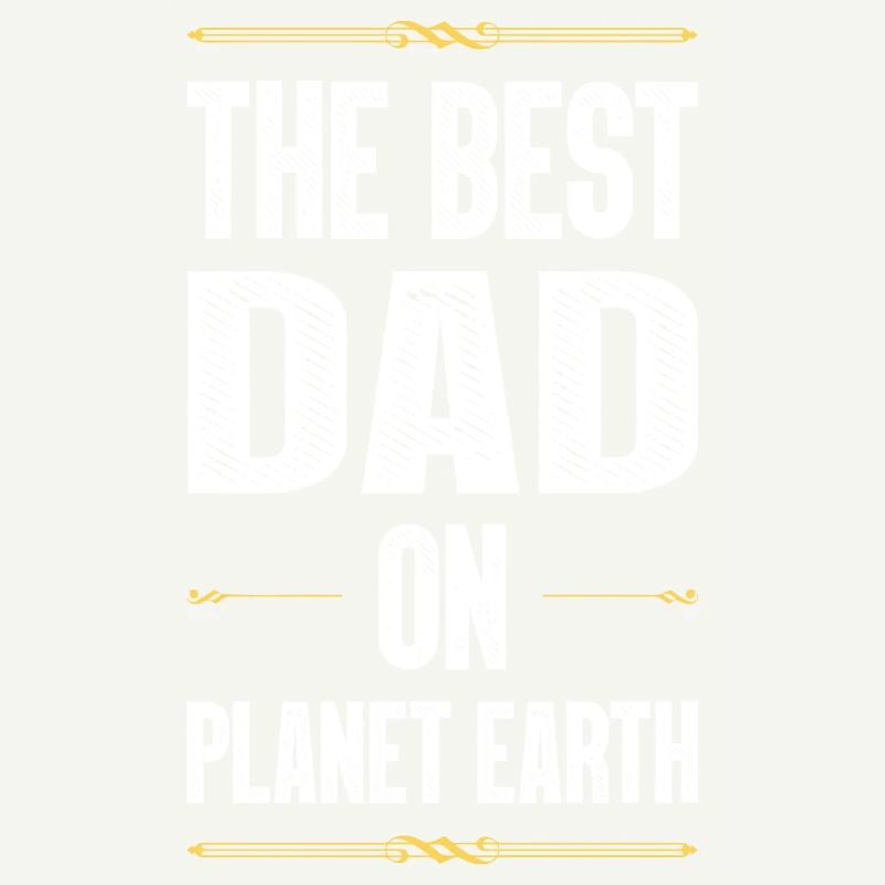 Best Daddy Saying Dad Dad