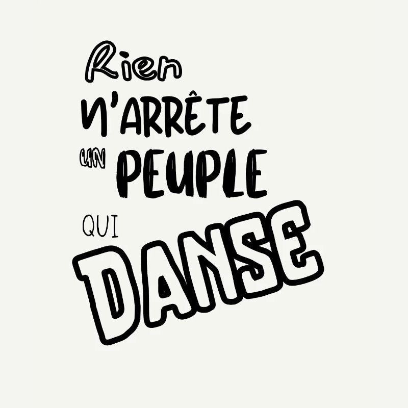 Rien n'arrête un peuple qui danse