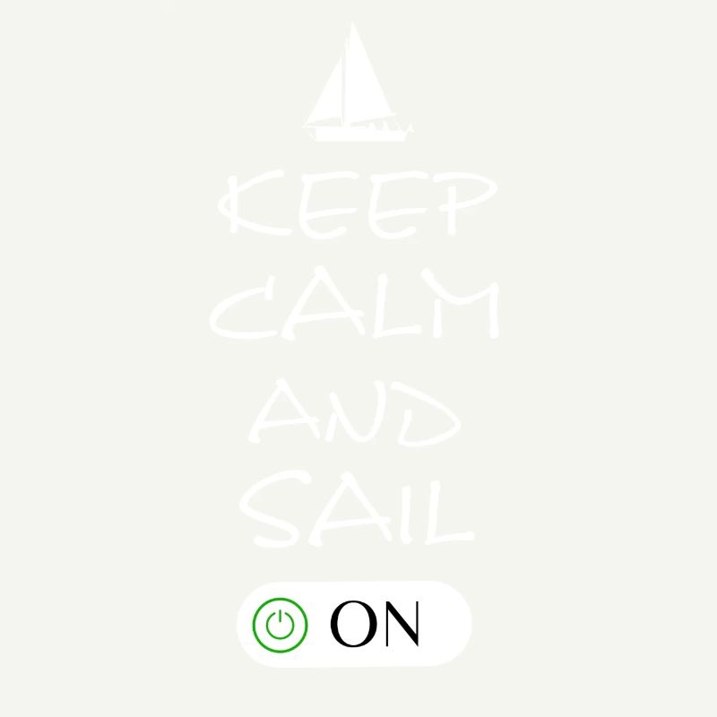 sailing keep calm