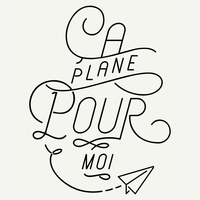 Ça plane pour moi !