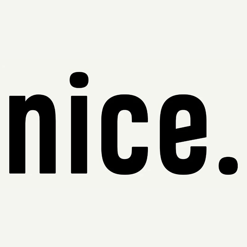 Nice.