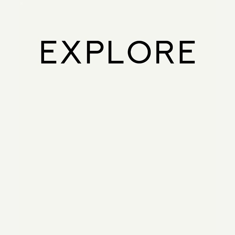 EXPLORE