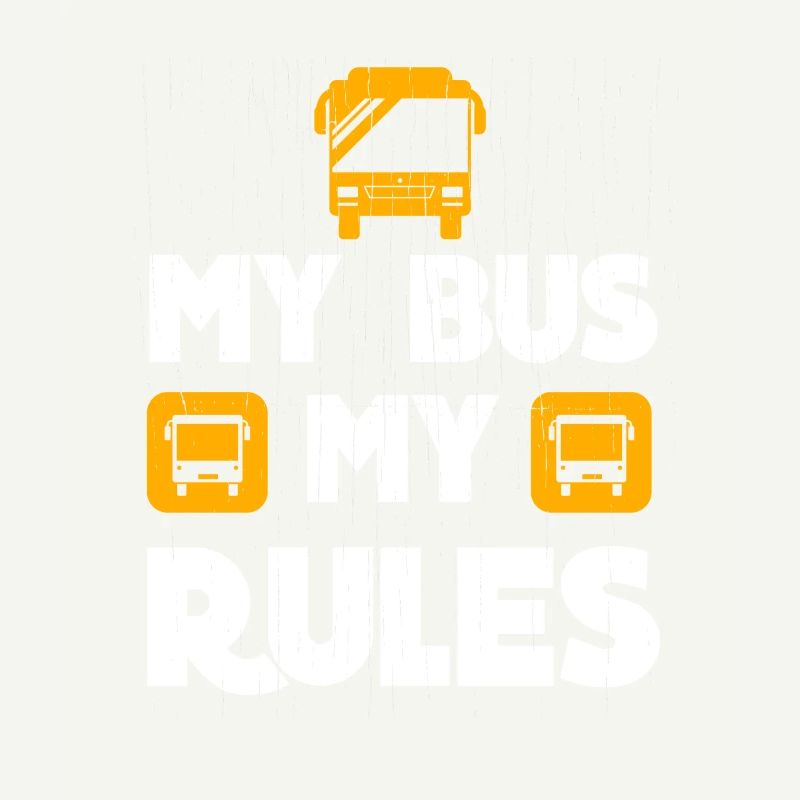 Mon bus Mes règles Chauffeur de bus