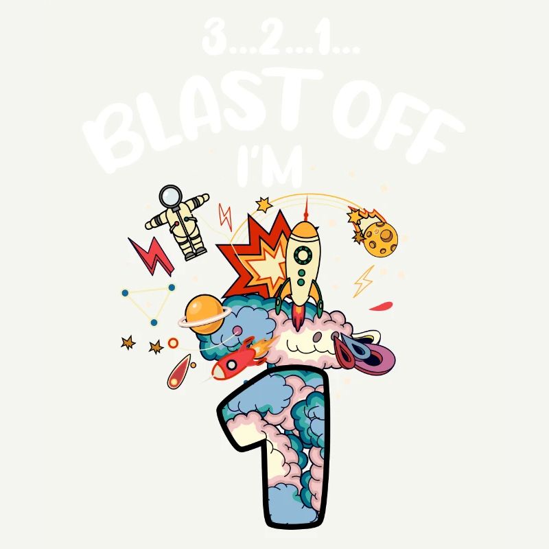 Blast Off I am 1 year old, 1st birthday