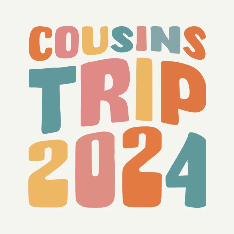 Cousins Trip 2024