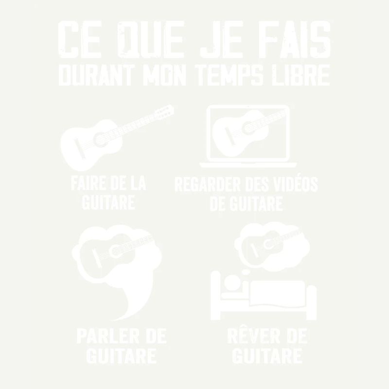 Ce que je fais durant mon temps libre Guitare