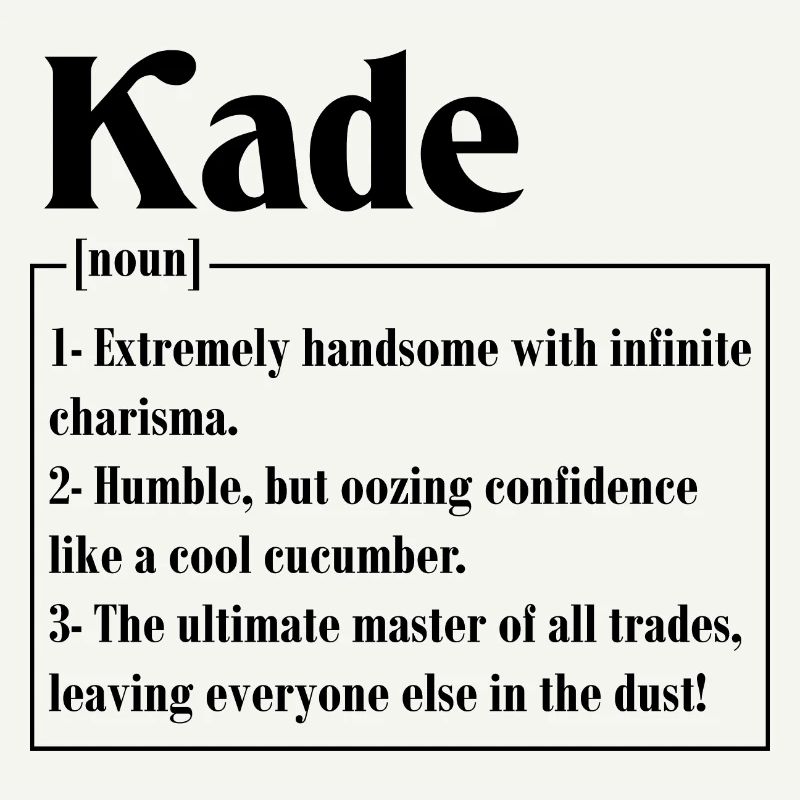 Name Kade Bedeutung Definition Junge Personalisiert