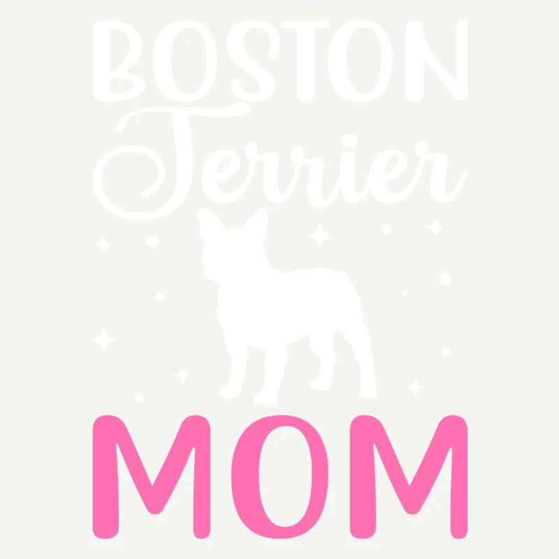 Maman Boston Terrier