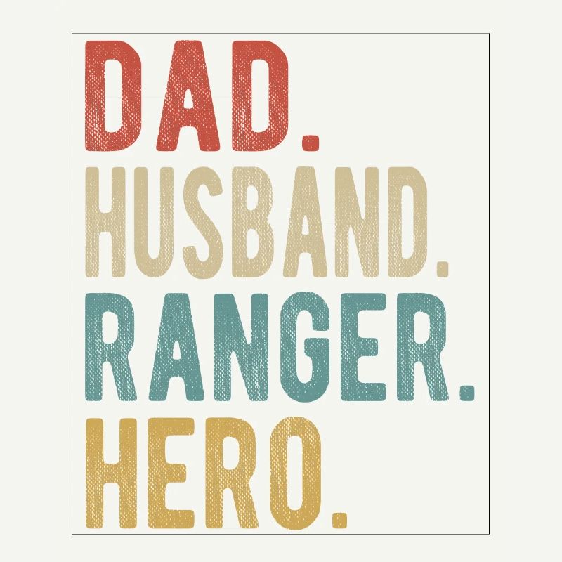 Ranger Papa Ehemann Held