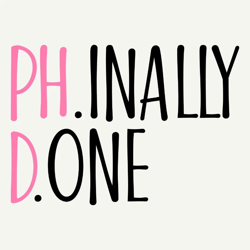 Phinally Done Phd Cadeau