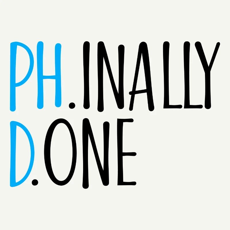 Phinally Done Phd Cadeau