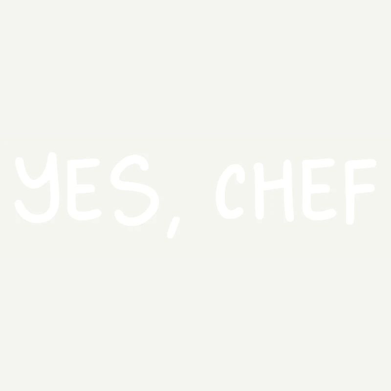 Ja, Chef Professional Sous Chef Lustiger einfacher Text