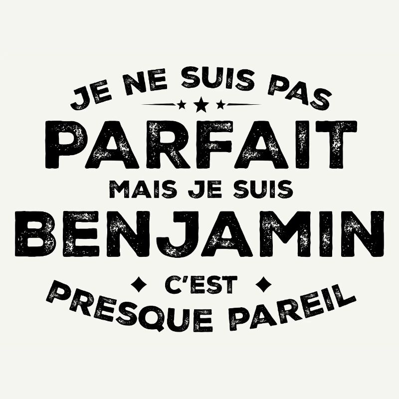 Benjamin Un Prénom, Une Attitude L’Humour Benjamin