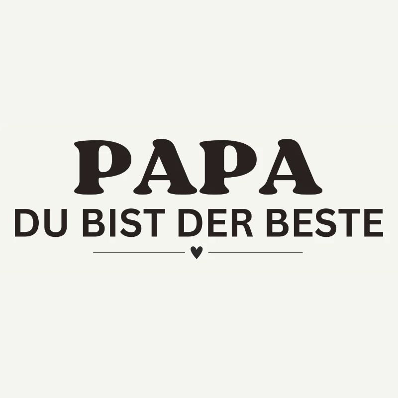 Papa du bist der Beste