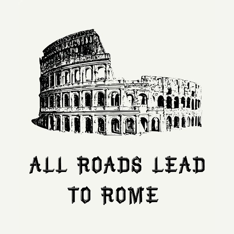 All roads lead to rome