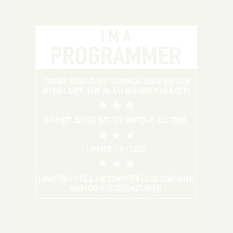 Ich bin ein Programmierer Zitat für Coder