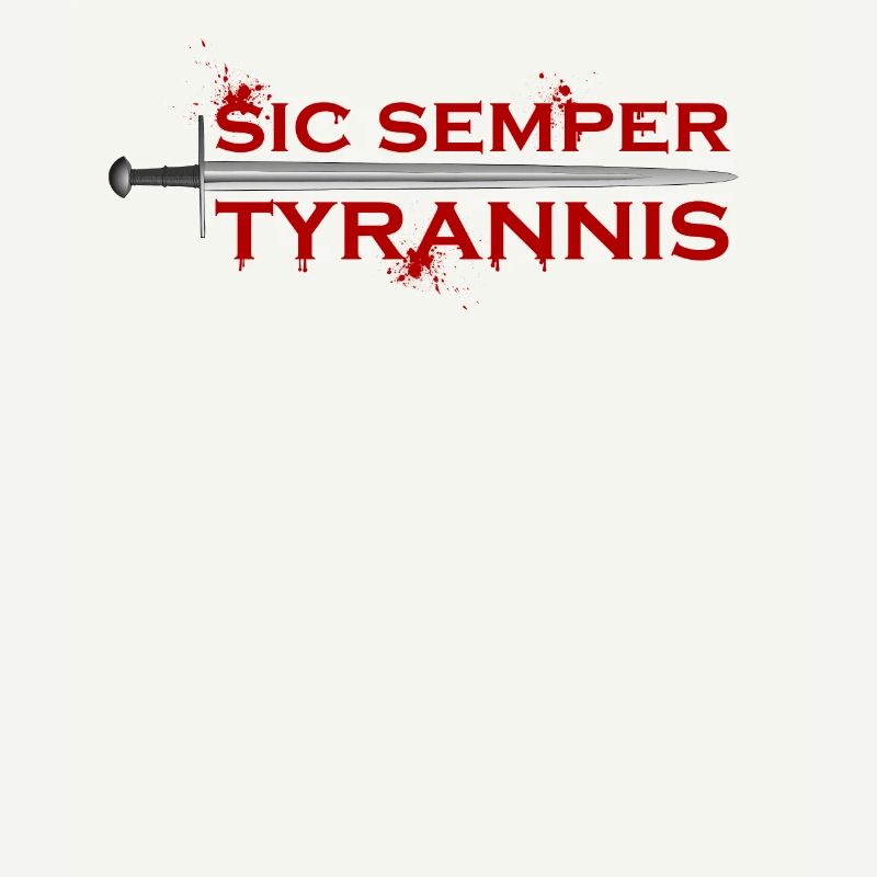 Sic Semper Tyrannis