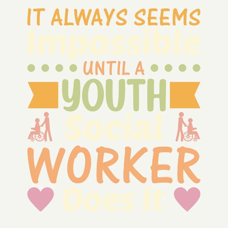 Until Youth Social Worker Does It