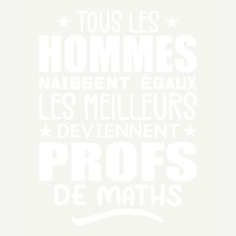 Les Meilleurs Hommes Deviennent Profs De Maths