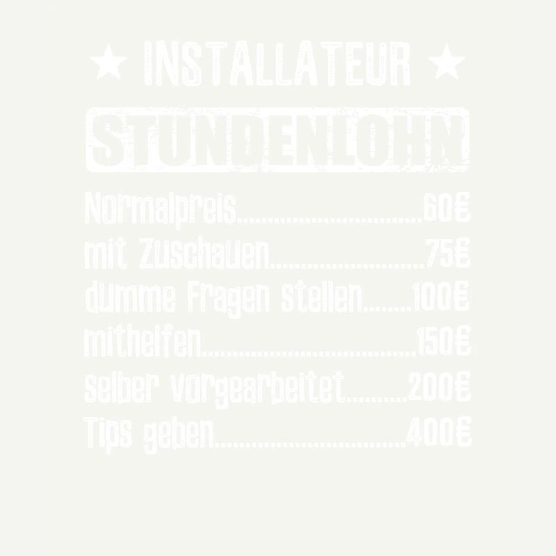 Stundenlohn Installateur Beruf - Spruch