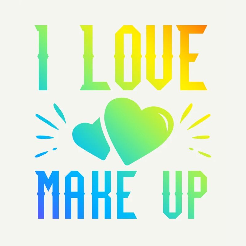 I love makeup