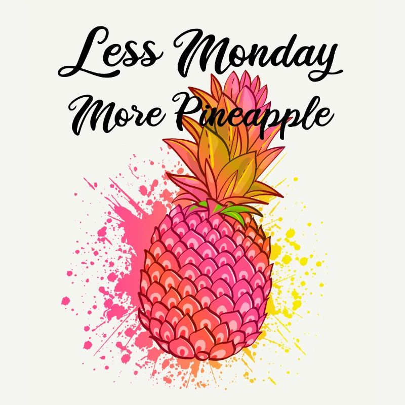 More funny pineapple, less Monday