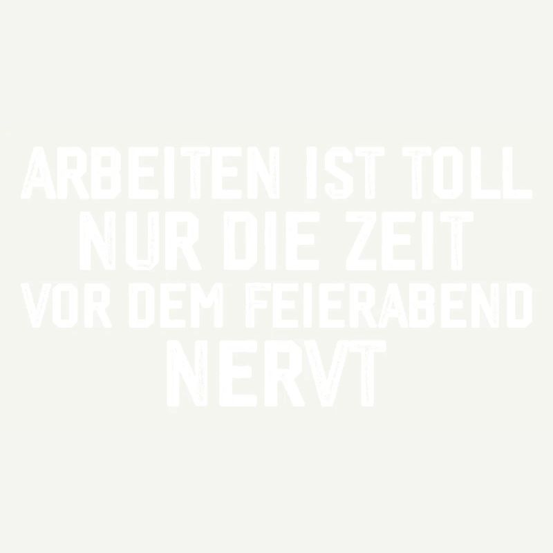 Lustiges Arbeit Geschenk