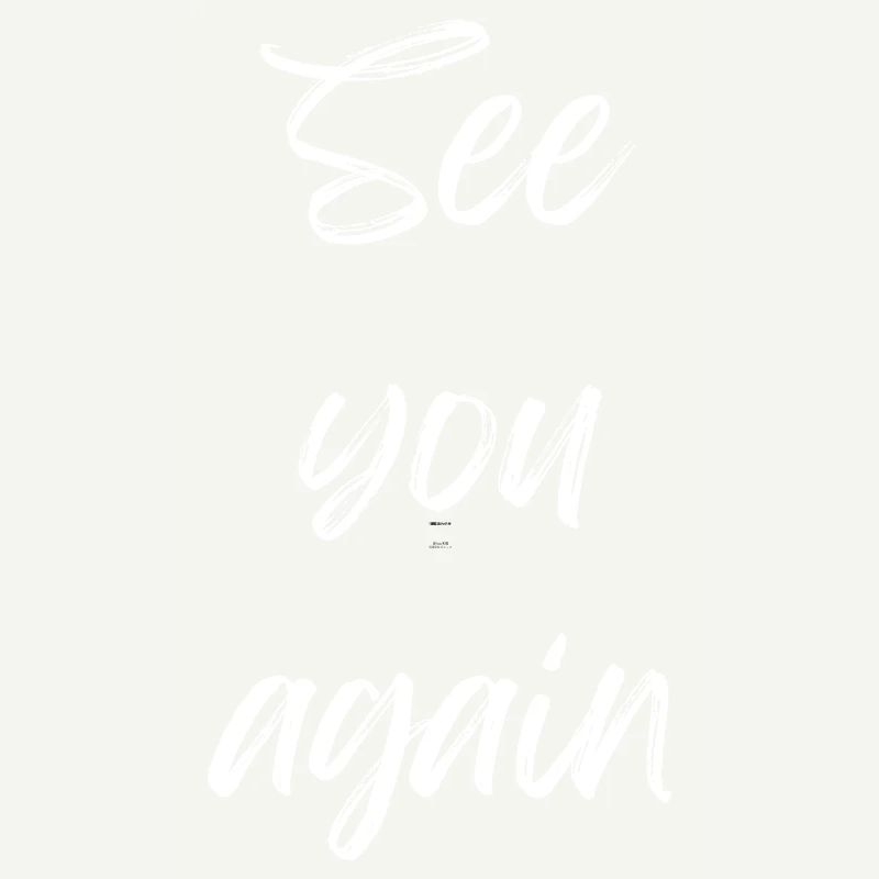We'll see you again