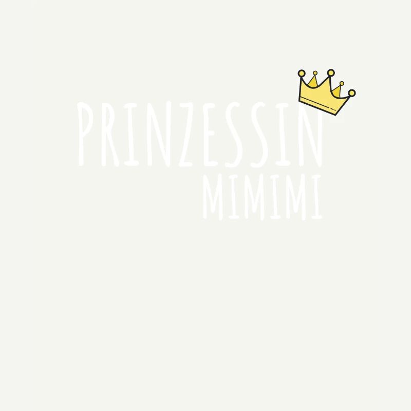 Mimimi Prinzessin Spruch Kindergarten Schule