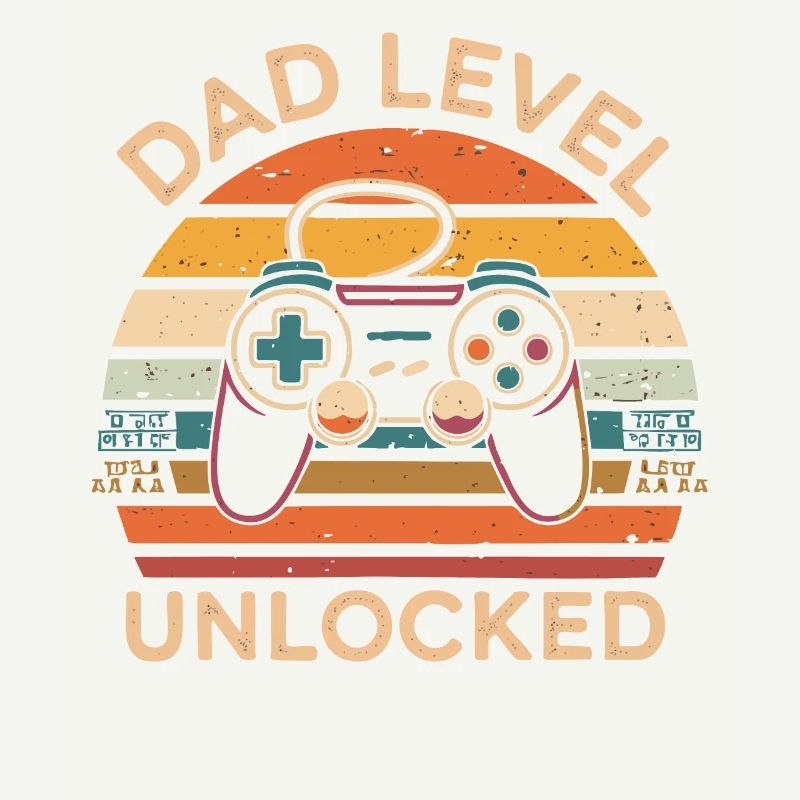 Dad level unlocked